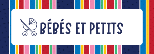 Bébés et petits (En Stock)