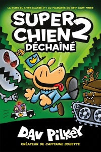Super Chien 02 Déchainé