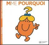 Mme Pourquoi 24