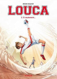 Louca 03 Si seulement...