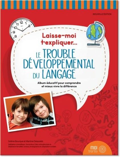 Laisse-moi t'expliquer... Le trouble développement