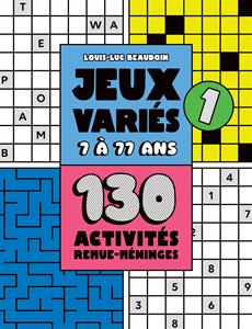 Jeux variés 7 à 77 ans 01 130 activités