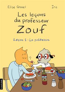 Les leçons du professeur Zouf 01 La politesse
