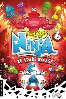 L'Univers est un Ninja Le livre rouge