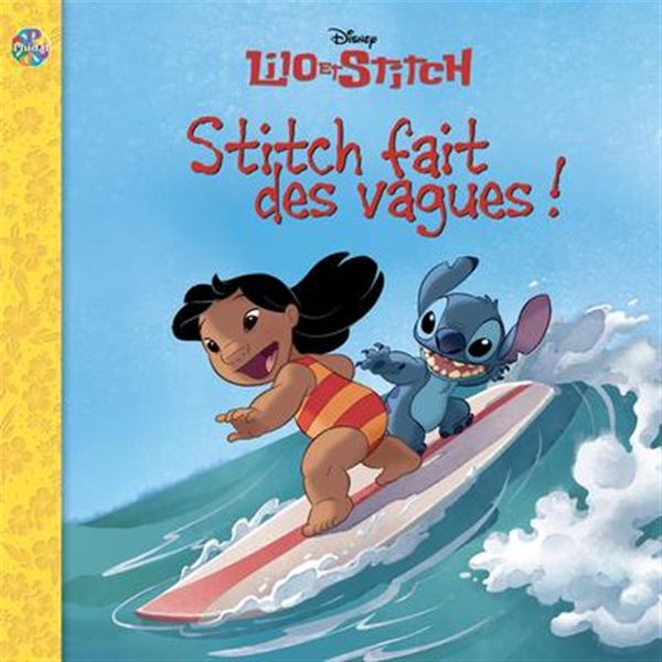 Lilo et Stitch- Stitch fait des vagues