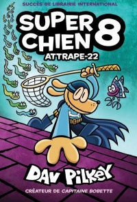 Super Chien 08  Attrape-22