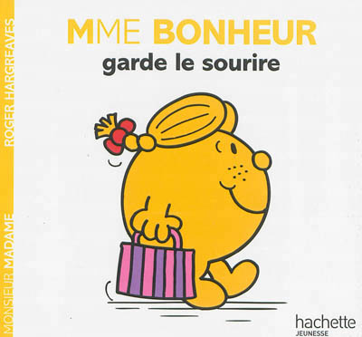Mme Sourire garde le sourire