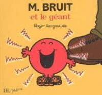 M. Bruit et le géant