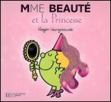 Mme Beauté et la princesse