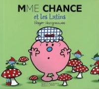 Mme Chance et les lutins