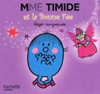 Mme Timide et la bonne fée
