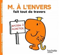 M. À L'Envers veut changer d'air