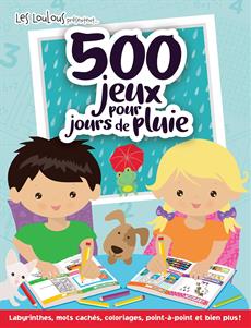500 jeux pour jours de pluie
