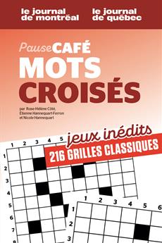 Mots croisés 216 grilles classiques inédites