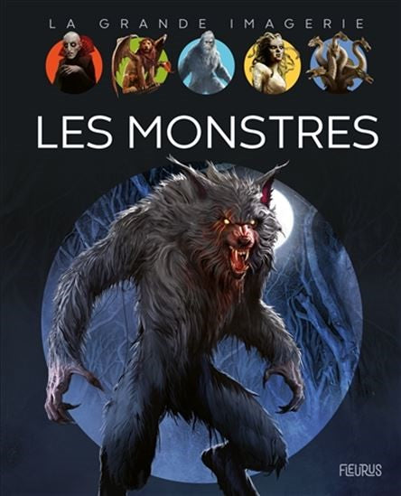 La grande imagerie Les monstres