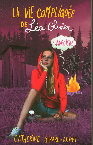 La vie compliquée de Léa Olivier 04 Angoisses