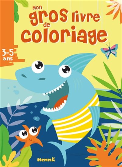 Mon gros livre de coloriage Requin