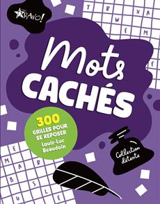 Mots cachés 300 grilles pour se reposer