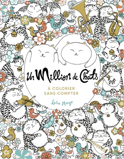 Un million de chats à colorier sans compter