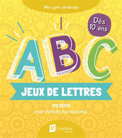Jeux de lettres Mini gym cérébrale