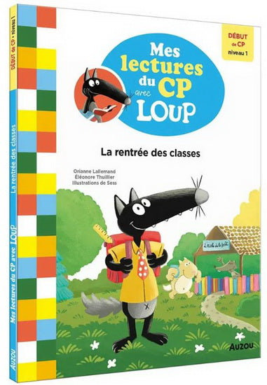 La rentrée des classes Niveau 1 Avec Loup