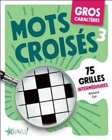 Mots croisés 03 Gros caractères 75 grilles