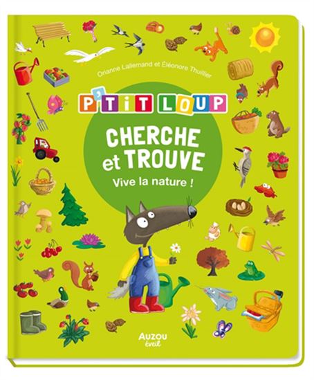 P'tit Loup Cherche et trouve Vive la nature