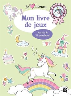 J'aime les licornes Mon livre de jeux
