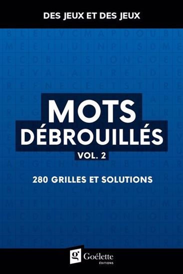 Mots débrouillés 02  280 grilles et solutions