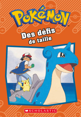 Pokémon Des défis de taille