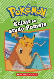 Pokémon Éclair à l'Arène de Pomelo